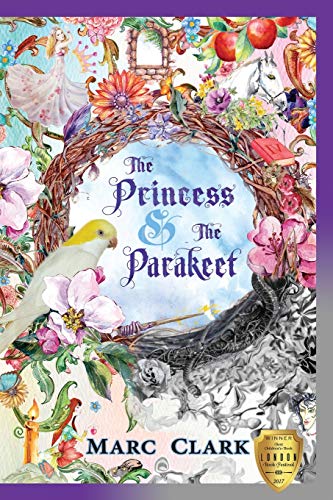Imagen de archivo de The Princess & The Parakeet a la venta por GF Books, Inc.
