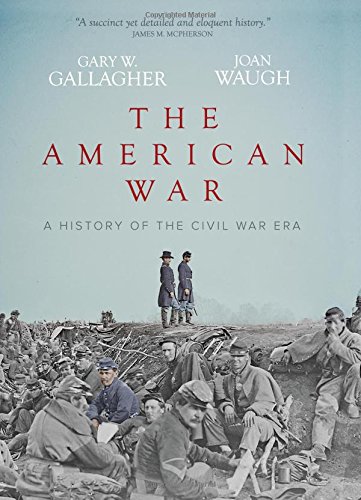 Stock image for The American War: A History of the Civil War Era for sale by KuleliBooks