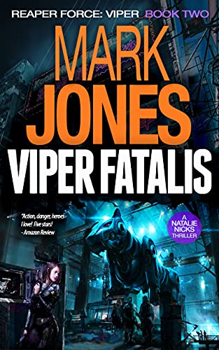 9780991037650: Viper Fatalis: An Action-Packed Sci-Fi Spy Thriller (The Viper Series (Natalie Nicks))