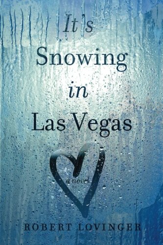 Beispielbild fr It's Snowing in Las Vegas zum Verkauf von Revaluation Books