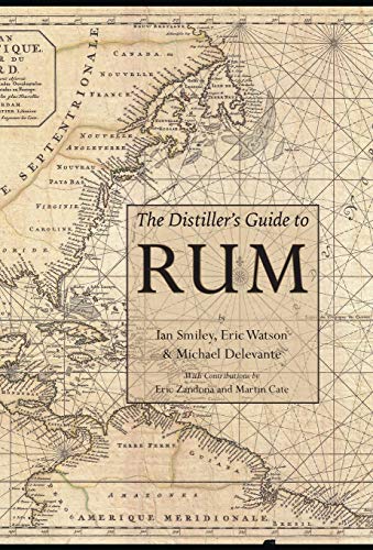Stock image for The Distiller's Guide to Rum for sale by SecondSale