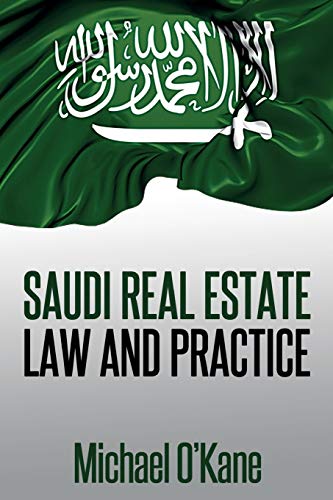 Imagen de archivo de Saudi Real Estate Law and Practice a la venta por PBShop.store US