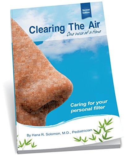 Beispielbild fr Clearing the Air One Nose At a Time, 2nd Edition zum Verkauf von Decluttr