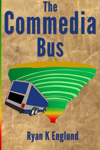 Stock image for The Commedia Bus for sale by ThriftBooks-Dallas