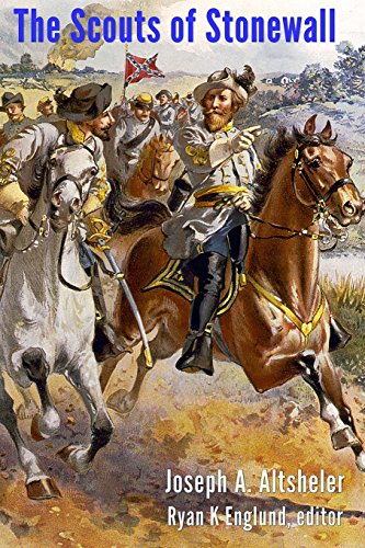 Stock image for The Scouts of Stonewall: The Story of the Great Valley Campaign (Civil War Series) for sale by GF Books, Inc.