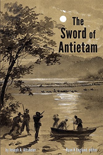 9780991049189: The Sword of Antietam - Illustrated: A Story of the Nation's Crisis