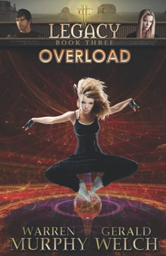 Stock image for LEGACY, Book 3: Overload for sale by GF Books, Inc.