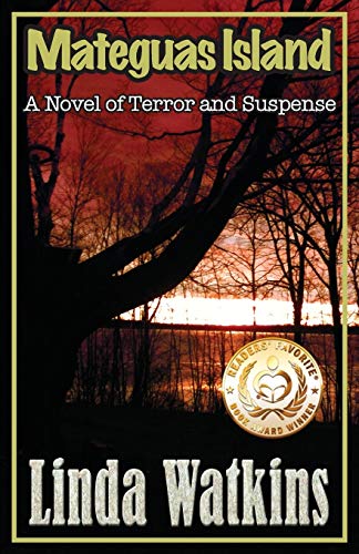 9780991055449: Mateguas Island: A Novel of Terror and Suspense