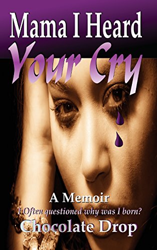 Stock image for Mama I Heard Your Cry for sale by Lucky's Textbooks
