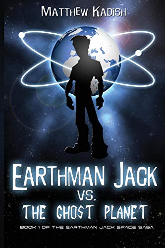 Stock image for Earthman Jack vs. the Ghost Planet for sale by Better World Books