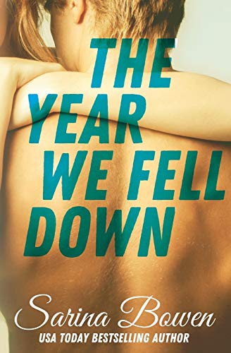 Stock image for The Year We Fell Down (The Ivy Years) for sale by HPB-Ruby