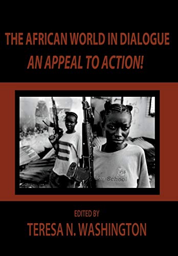 Stock image for The African World in Dialogue: An Appeal to Action! for sale by Lucky's Textbooks