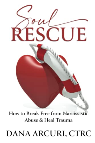 Imagen de archivo de Soul Rescue: How to Break Free from Narcissistic Abuse & Heal Trauma a la venta por SecondSale