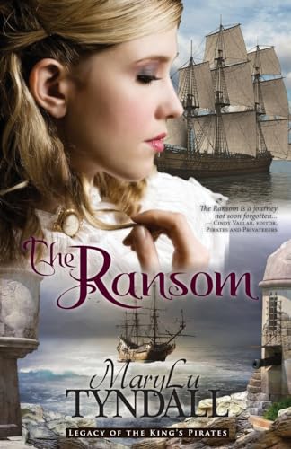 9780991092123: The Ransom: Legacy of the King's Pirates