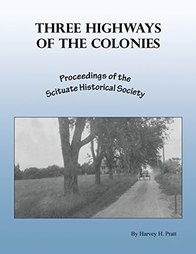 Beispielbild fr Three Highways of the Colonies zum Verkauf von Lucky's Textbooks