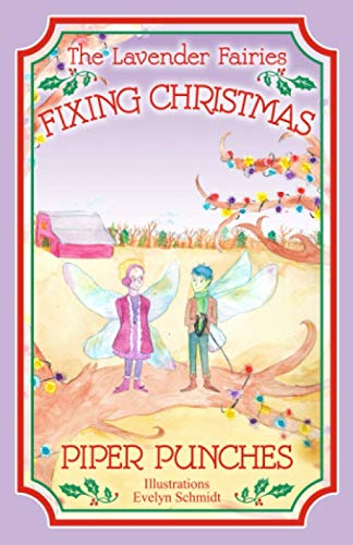 Stock image for Fixing Christmas The Lavender Fairies 2 for sale by PBShop.store US