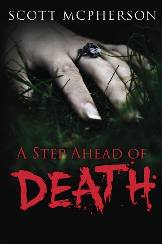 Imagen de archivo de A Step Ahead of Death: A Jack Sharp Novel (The Jack Sharp Series) a la venta por Revaluation Books