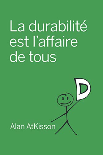 Imagen de archivo de La durabilit est l'affaire de tous (French Edition) a la venta por Lucky's Textbooks