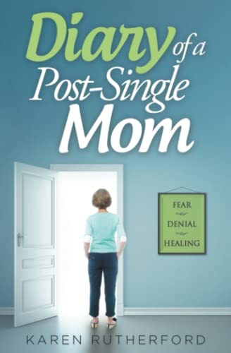 Stock image for Diary of a Post-Single Mom for sale by SecondSale