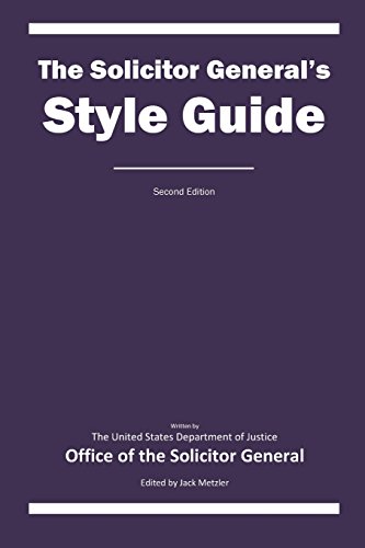 Beispielbild fr The Solicitor General's Style Guide: Second Edition zum Verkauf von Better World Books