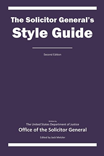 9780991116324: The Solicitor General's Style Guide: Second Edition