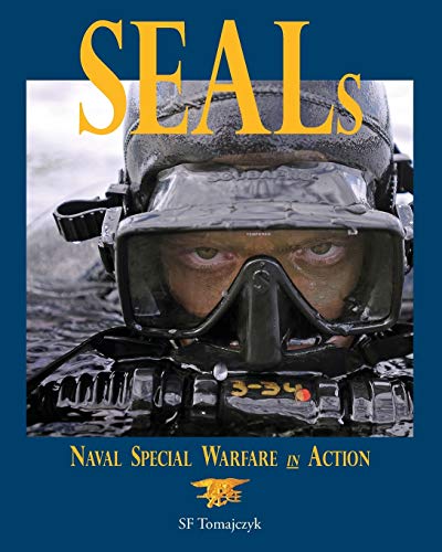 Stock image for Seals Naval Special Warfare in Action for sale by PBShop.store US