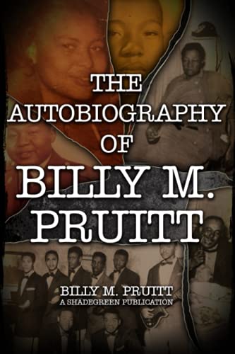 Beispielbild fr The Autobiography of Billy M. Pruitt zum Verkauf von ThriftBooks-Atlanta