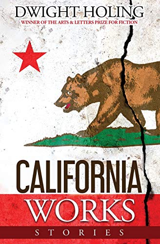 Stock image for CALIFORNIA WORKS: Stories for sale by HPB Inc.