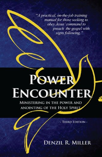 Beispielbild fr Power Encounter: Ministering in the Power and Anointing of the Holy Spirit zum Verkauf von medimops