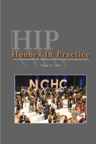 Stock image for Honors in Practice 12: Volume 12 (NCHC Monograph Series) for sale by Revaluation Books