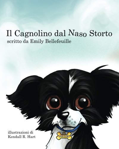 Stock image for Il Cagnolino dal Naso Storto (Italian Edition) for sale by Lucky's Textbooks