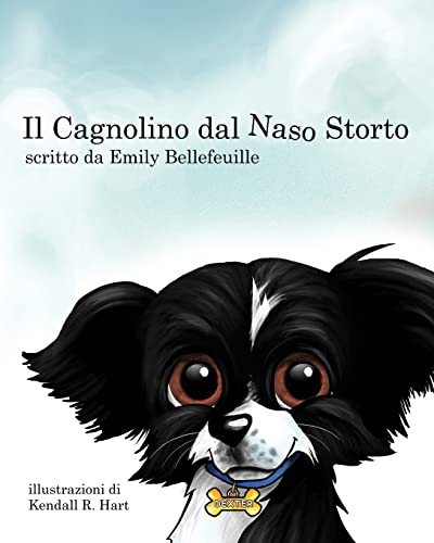 9780991135332: Il Cagnolino dal Naso Storto (Italian Edition)
