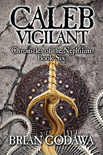 Imagen de archivo de Caleb Vigilant (Chronicles of the Nephilim) a la venta por KuleliBooks