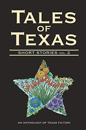 Stock image for Tales of Texas: Short Stories Volume 2 for sale by ThriftBooks-Dallas