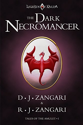 9780991144846: The Dark Necromancer: Volume 1 (Tales of the Amulet)
