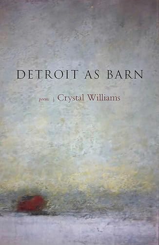 Stock image for Detroit as Barn: Poems for sale by SecondSale