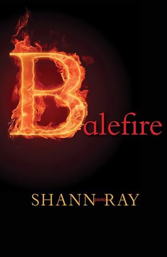 9780991146512: Balefire: Poems