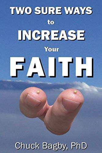 Beispielbild fr Two Sure Ways to Increase Your Faith: Dynamic Factors of Faith zum Verkauf von BooksRun