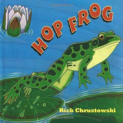 Imagen de archivo de Hop Frog a la venta por Irish Booksellers