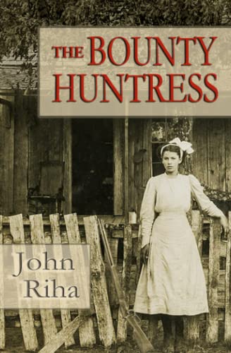 Stock image for The Bounty Huntress: There's always a price to pay. for sale by SecondSale