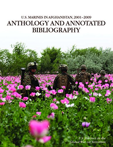 Beispielbild fr U.S. Marines in Afghanistan 2001-2009: Anthology and Annotated Bibliography zum Verkauf von Michael J. Toth, Bookseller, ABAA