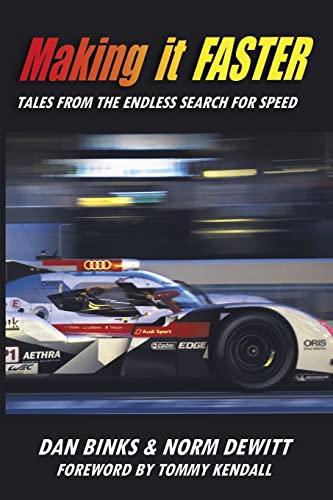 Beispielbild fr Making it FASTER: Tales from the Endless Search for Speed zum Verkauf von GF Books, Inc.