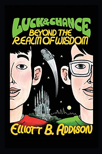 Beispielbild fr Luck & Chance: Beyond the Realm of Wisdom zum Verkauf von BooksRun