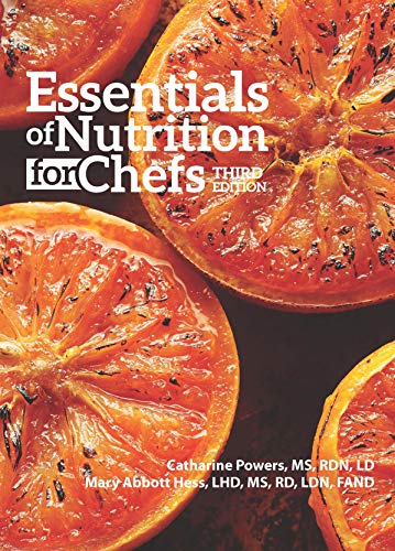 Stock image for Essentials of Nutrition for Chefs 3rd Edition for sale by BooksRun