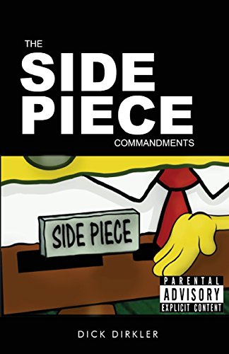Beispielbild fr The Side Piece Commandments zum Verkauf von ThriftBooks-Dallas