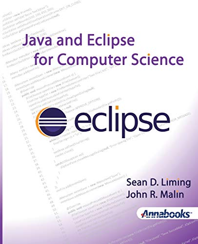 Stock image for Java and Eclipse for Computer Science for sale by GF Books, Inc.