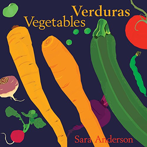 Stock image for Verduras/ Vegetables (Bilingual Board Book) (English and Spanish Edition) (Spanish and English Edition) for sale by SecondSale