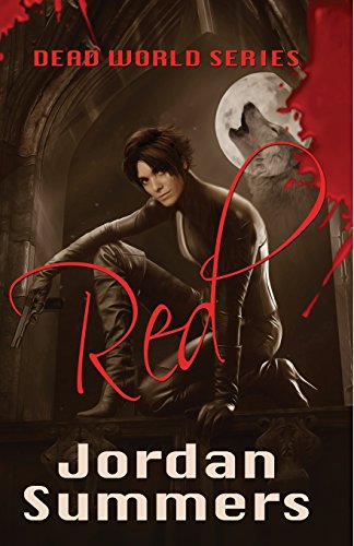 Stock image for Red: Dead World (Volume 1) for sale by Bookmans