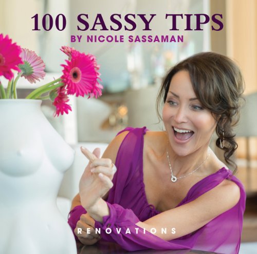 Beispielbild fr 100 Sassy Tips: Renovation (Nicole sassaman) zum Verkauf von GoldBooks