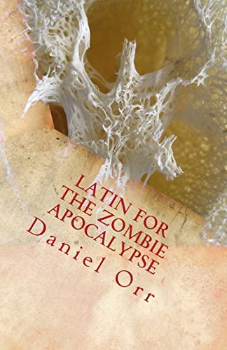 Stock image for Latin for the Zombie Apocalypse for sale by ThriftBooks-Atlanta